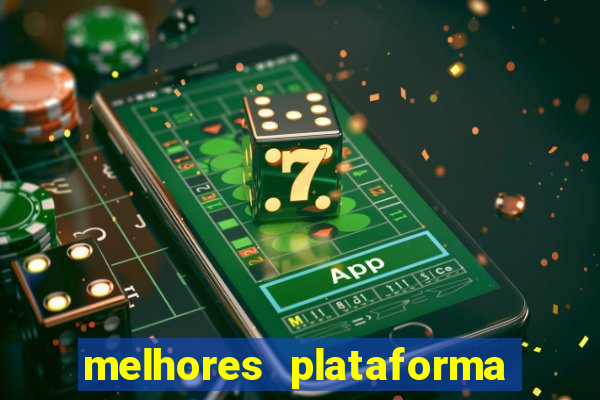 melhores plataforma de jogos para ganhar dinheiro